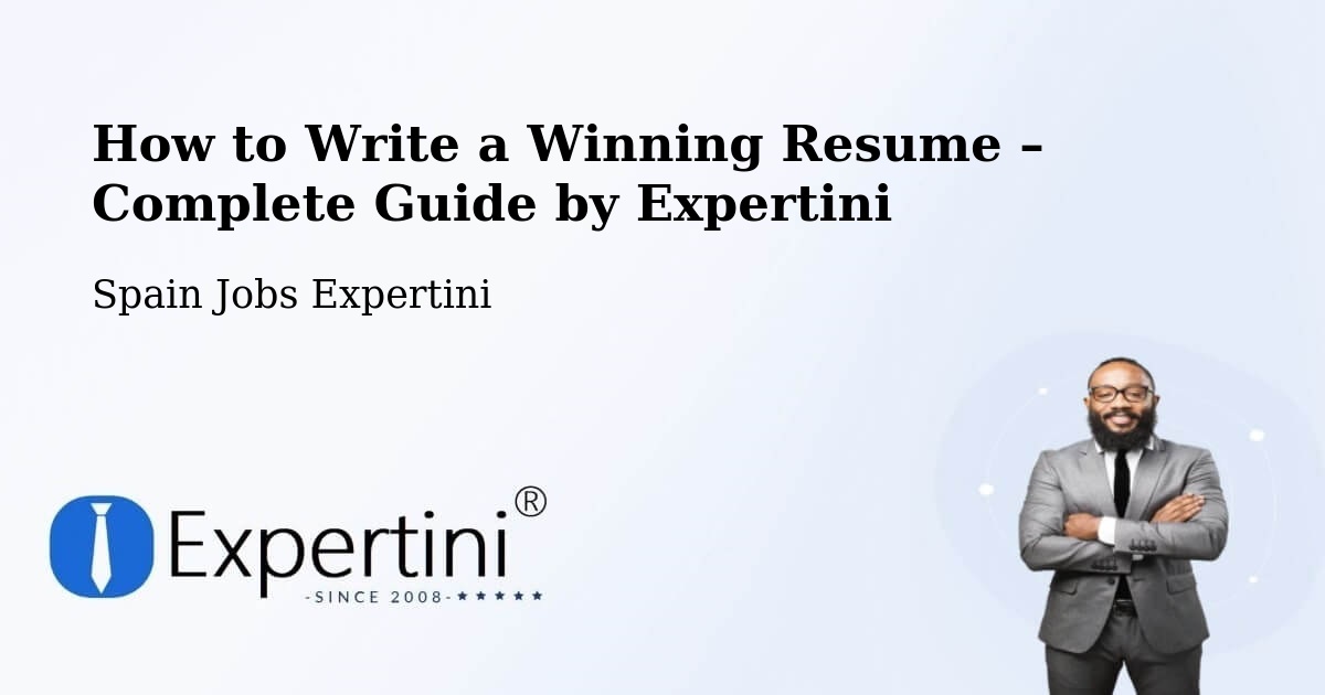 Resume Writing Guide for Job Seekers – Tordera - Tordera, Spain Jobs Expertini