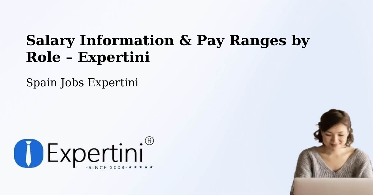 Salary Information & Pay Ranges – Tordera - Tordera, Spain Jobs Expertini